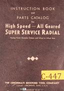 Bickford-Cincinnati-Bickford Cincinnati, Super Service Radial Drill Instruction & Parts Manual 1951-11\"-13\"-15\"-17 Inch-19 Inch-19\"-04